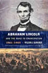 Book cover of Abraham Lincoln and the Road to Emancipation, 1861-1865 by William K. Klingaman