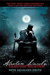 Book cover of Abraham Lincoln: Vampire Hunter by Seth Grahame-Smith