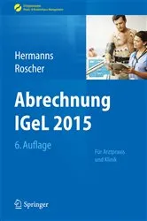 Book cover of Abrechnung IGeL 2015 (6th ed.) by Peter M. Hermanns