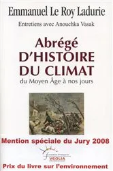 Book cover of Abrégé d'histoire du climat by Emmanuel Le Roy Ladurie