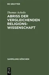 Book cover of Abriß der vergleichenden Religionswissenschaft by Thomas Achelis