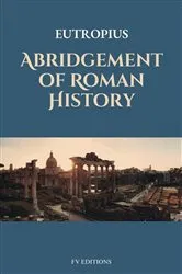 Book cover of Abridgement of Roman History by Unknown