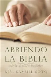 Book cover of Abriendo La Biblia by Rev. Samuel Soto
