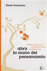 Book cover of Abrir la mano del pensamiento by Unknown