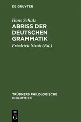 Book cover of Abriss der deutschen Grammatik (3rd ed.) by Hans Schulz
