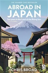 Book cover of Abroad in Japan by Chris Broad