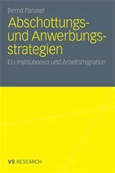 Book cover of Abschottungs- und Anwerbungsstrategien by Bernd Parusel