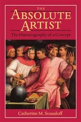 Book cover of Absolute Artist by Catherine M. Soussloff