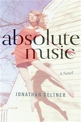 Book cover of Absolute Music by Jonathan Geltner