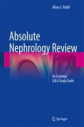 Book cover of Absolute Nephrology Review by Alluru S. Reddi