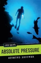 Book cover of Absolute Pressure by Sigmund Brouwer
