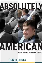 Book cover of Absolutely American by David Lipsky