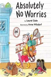 Book cover of Absolutely No Worries by Laurel Gale
