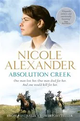Book cover of Absolution Creek by Nicole Alexander