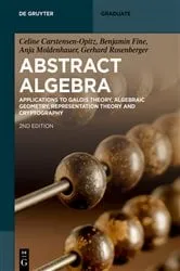 Book cover of Abstract Algebra (2nd ed.) by Celine Carstensen-Opitz