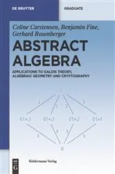 Book cover of Abstract Algebra by Celine Carstensen