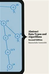 Book cover of Abstract Data Types and Algorithms (2nd ed.) by Manoochchr Azmoodeh