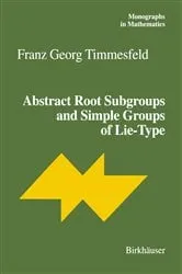 Book cover of Abstract Root Subgroups and Simple Groups of Lie-Type by Unknown