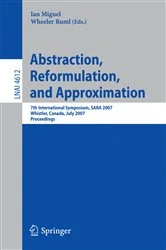 Book cover of Abstraction, Reformulation, and Approximation by Ian Miguel