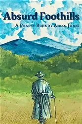 Book cover of Absurd Foothills by Unknown