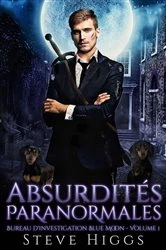 Book cover of Absurdités Paranormales by steve higgs