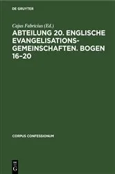 Book cover of Abteilung 20. Englische Evangelisationsgemeinschaften. Bogen 16–20 by Cajus Fabricius