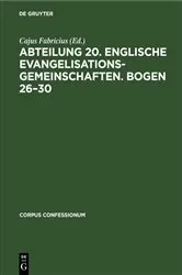 Book cover of Abteilung 20. Englische Evangelisationsgemeinschaften. Bogen 26–30 by Cajus Fabricius