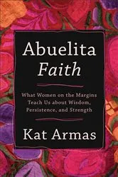 Book cover of Abuelita Faith by Kat Armas