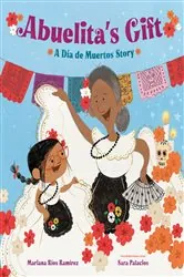 Book cover of Abuelita's Gift by Mariana Ríos Ramírez