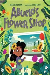 Book cover of Abuelo's Flower Shop by Jackie Morera