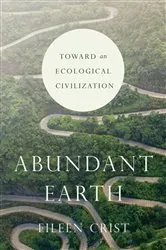 Book cover of Abundant Earth by Eileen Crist