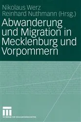 Book cover of Abwanderung und Migration in Mecklenburg und Vorpommern by Nikolaus Werz