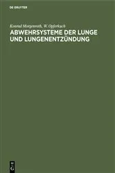 Book cover of Abwehrsysteme der Lunge und Lungenentzündung by Konrad Morgenroth