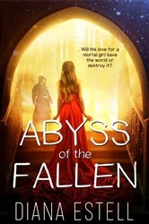 Book cover of Abyss of the Fallen by Diana Estell