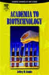Book cover of Academia to Biotechnology by Jeffrey M Gimble