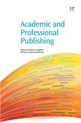Book cover of Academic and Professional Publishing by Unknown
