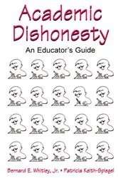 Book cover of Academic Dishonesty by Bernard E. Whitley Jr.