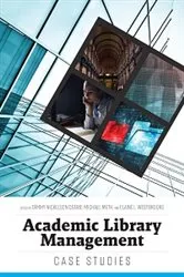 Book cover of Academic Library Management by Tammy Nickelson Dearie