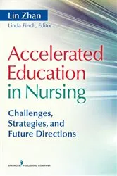 Book cover of Accelerated Education in Nursing by Lin Zhan