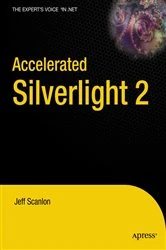 Book cover of Accelerated Silverlight 2 by Jeff Scanlon