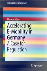 Book cover of Accelerating E-Mobility in Germany by Markus Adam