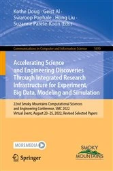 Book cover of Accelerating Science and Engineering Discoveries Through Integrated Research Infrastructure for Experiment, Big Data, Modeling and Simulation by Kothe Doug