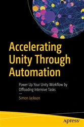 Book cover of Accelerating Unity Through Automation by Simon Jackson