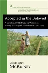 Book cover of Accepted in the Beloved by Leslie Ann McKinney