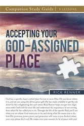 Book cover of Accepting Your God-Assigned Place Study Guide by Rick Renner