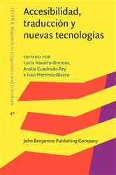 Book cover of Accesibilidad, traducción y nuevas tecnologías by Lucía Navarro-Brotons