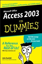 Book cover of Access 2003 For Dummies by John Kaufeld