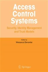 Book cover of Access Control Systems by Messaoud Benantar