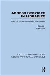 Book cover of Access Services in Libraries by Gregg Sapp
