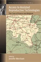 Book cover of Access to Assisted Reproductive Technologies by Jennifer Merchant